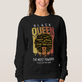 Black Queen Black History Feb für Frauen Starker B Sweatshirt