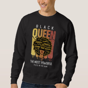 Black Queen Black History Feb für Frauen Starker B Sweatshirt