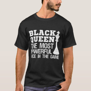 Black Queen die mächtigste afrikanische Königin T-Shirt
