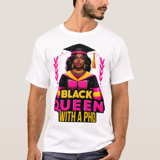 Black Queen Doktorat Degree Abschluss T-Shirt