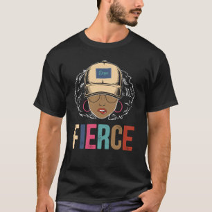 Black Queen   Fierce   Schwarze Frau T-Shirt