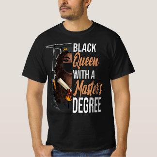 Black Queen mit Master-Abschluss-Abschluss T-Shirt