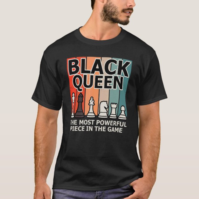 Black Queen Most Power Schach African American H T-Shirt (Vorderseite)