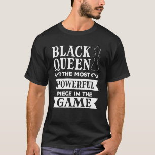 Black Queen Most Power Schach Afroamerikaner T-Shirt