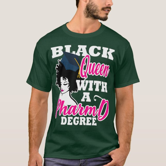 Black Queen Pharmacy Degree Abschluss PharmD T-Shirt (Vorderseite)