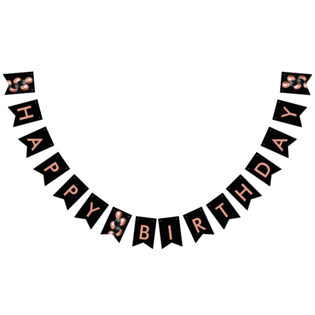 Black Rose Gold Balloon Chic Happy Birthday Wimpelkette (Alle)