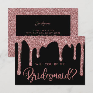 Black Rose Gold Glitzer Tropfen Bridesmaid Einladung