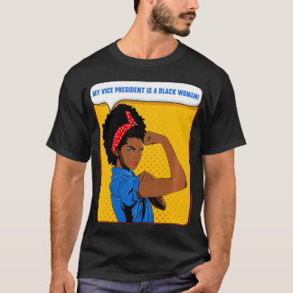 Black Rosie the Riveter Mein Vizepräsident ist ein T-Shirt