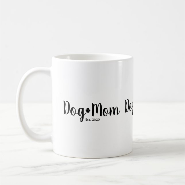 Black Script Established Dog Mom  Kaffeetasse (Links)