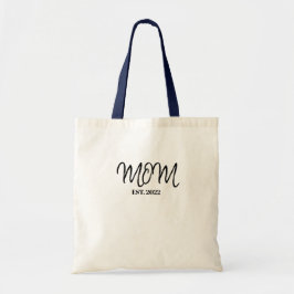 Black Script Established Mom Tote Bag