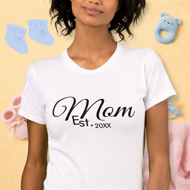 Black Script Mom Established New Mom Gift T-Shirt (Von Creator hochgeladen)