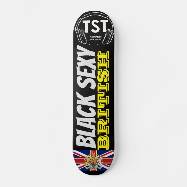 BLACK SEXY BRITISH OFFIZIELLES UK Skateboard (Vorderseite)