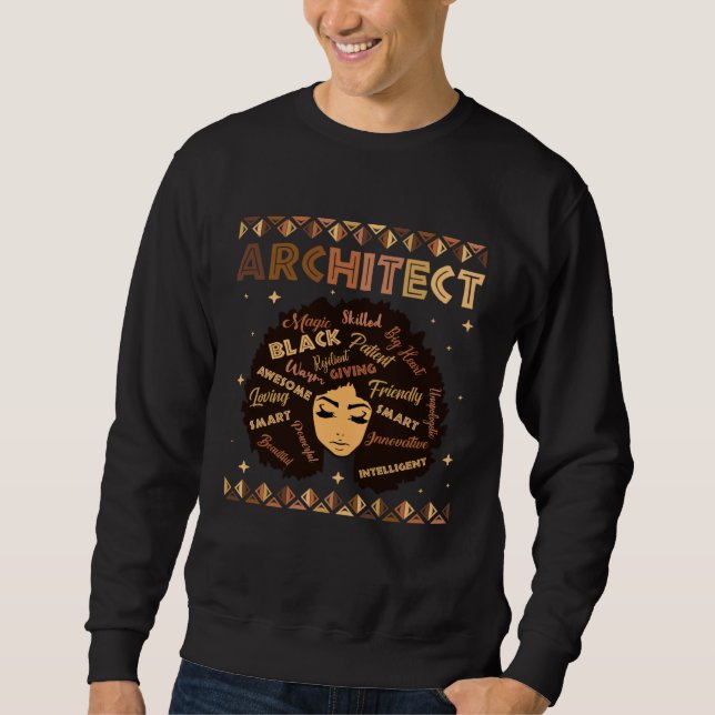 Black Smart Architect Afro Hair Melanin African Am Sweatshirt (Vorderseite)