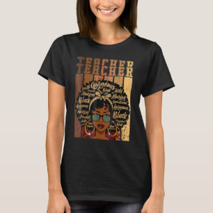 Black Smart Teacher Afro Liebe Melanin African Ame T-Shirt