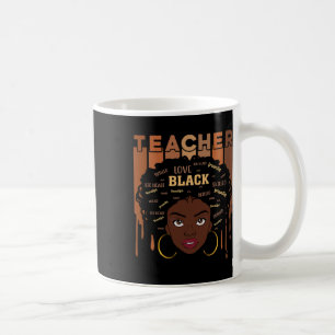 Black Smart Teacher Afro Liebe Melanin Black Histo Kaffeetasse