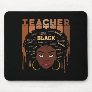 Black Smart Teacher Afro Liebe Melanin Black Histo Mousepad