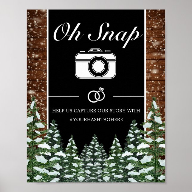 Black Snowy Wood & Forest Oh Snap Hochzeitszeichen Poster (Vorne)