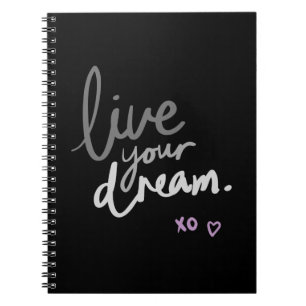 Black Spiral Notebook - "LiveYourDream". Tagebuch