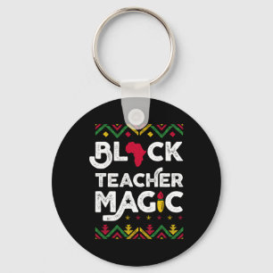 Black Teacher Magic Teacher Schwarze Geschichte Mo Schlüsselanhänger
