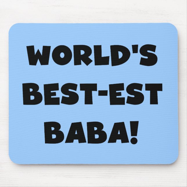 Black Text Best Baba T - Shirt und Geschenke Mousepad (Vorne)