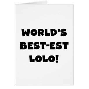 Black Text Best Lolo T - Shirt und Geschenke