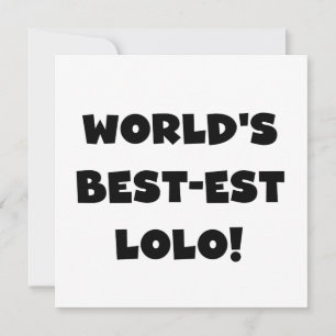 Black Text Best Lolo T - Shirt und Geschenke