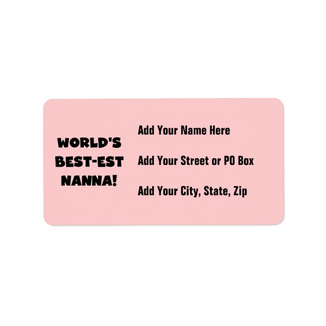 Black Text Best Nanna T - Shirt und Geschenke Adressaufkleber (Vorne)