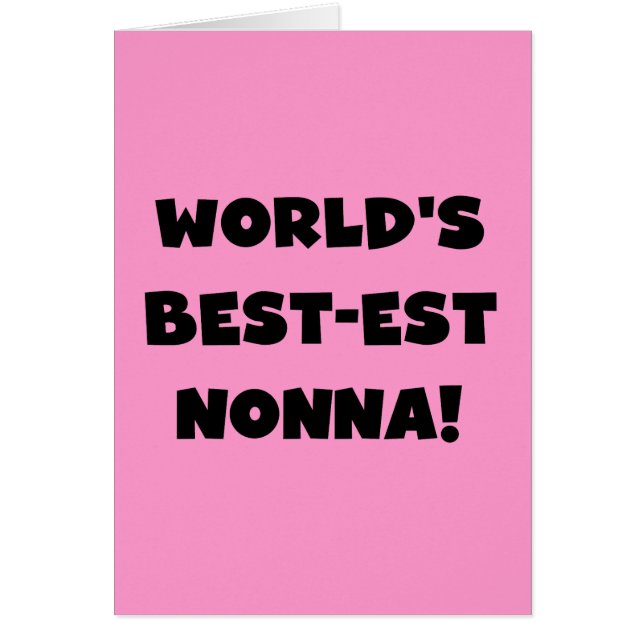 Black Text Best Nonna T - Shirt and Gifts (Vorne)