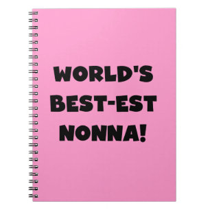 Black Text Best Nonna T - Shirt and Gifts Notizblock