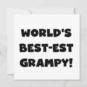 Black Text World's Best Grampy Geschenke