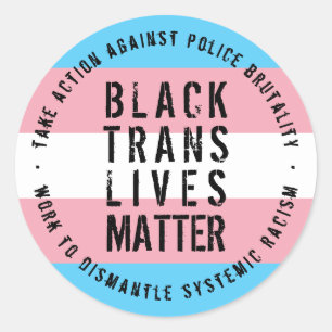 Black Trans Lives Matt Aufkleber