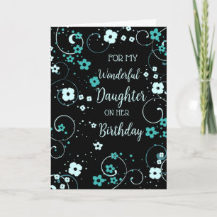 Black Turquoise Daughter Birthday Karte