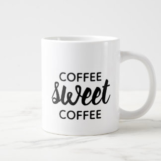 Black Typografy Coffee Sweet Coffee Drinker Jumbo-Tasse
