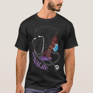 Black Woman CNA Life Emergency Nurse Assistant Fir T-Shirt