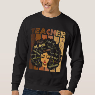 Black Woman Teacher Afro Retro Black History Month Sweatshirt