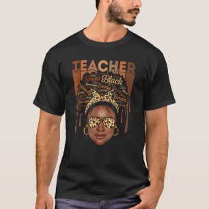 Black Woman Teacher Afro Smart African American Lo T-Shirt