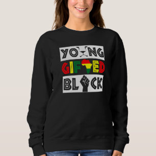 Black Young and Ed African History Month Graphic Sweatshirt