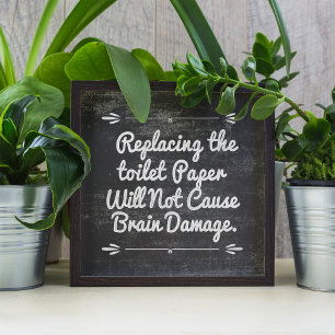 Blackboard Toilettenpapier Zitat Poster