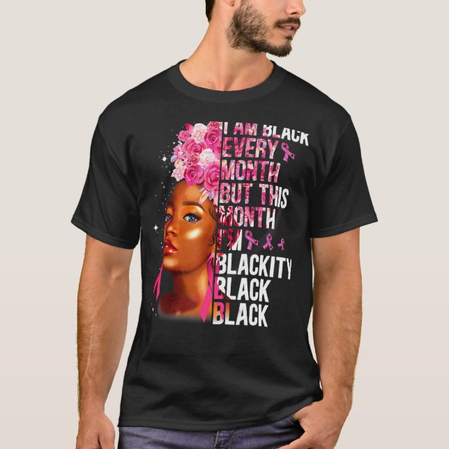 Blackity Black Every Month Black History BHM Afric T-Shirt (Vorderseite)