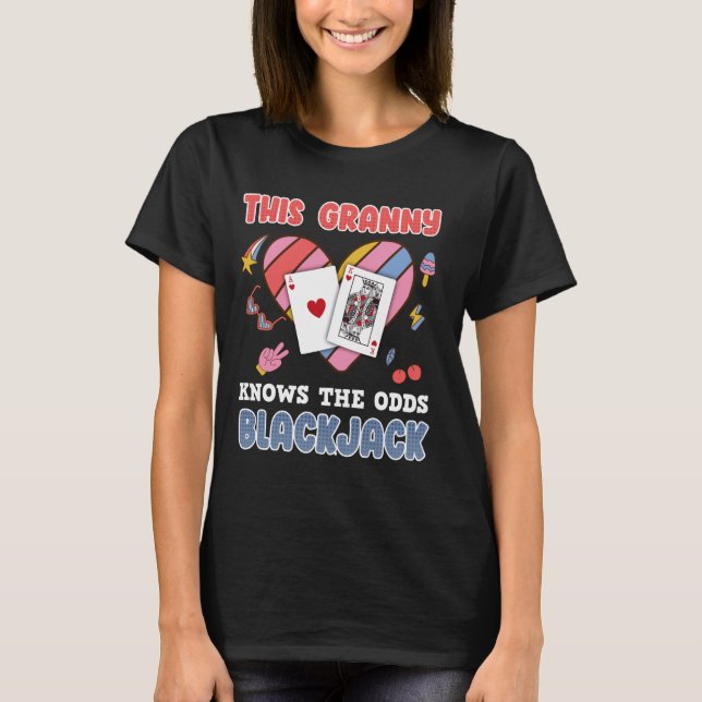 Blackjack DIESER GRANNY KENNT DIE ODDS BLACKJACK G T-Shirt (Vorderseite)