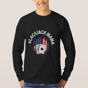 BLACKJACK MAMA Casino Card Spieler Blackjack Fraue T-Shirt