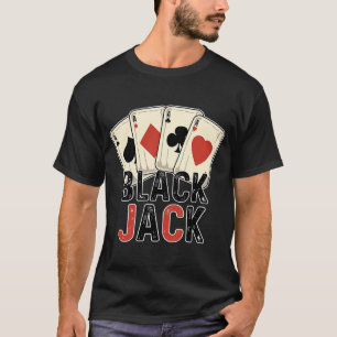Blackjack Player Gambler 21 Card Casino T-Shirt