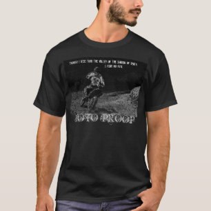 blackmoto, obwohl ich durch das Tal von… reite T-Shirt