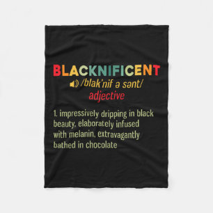 Blacknificent Definition Black Pride Black Fleecedecke
