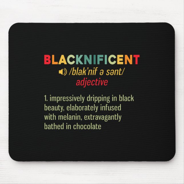 Blacknificent Definition Black Pride Black Mousepad (Vorne)
