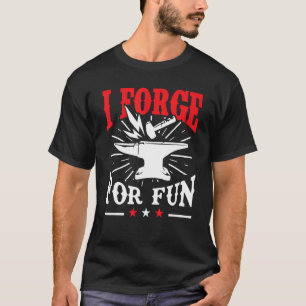 Blacksmith ich Schmiede für Spaß Forger T-Shirt
