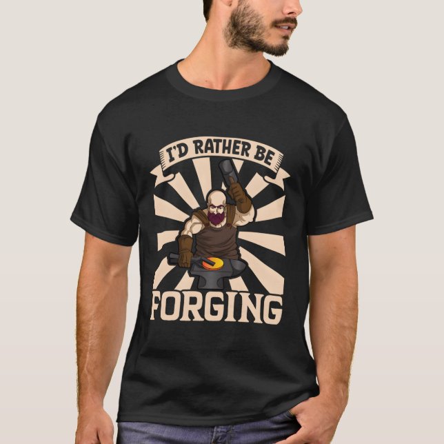 Blacksmith Metal Worker Bladesmith Metalworking T-Shirt (Vorderseite)