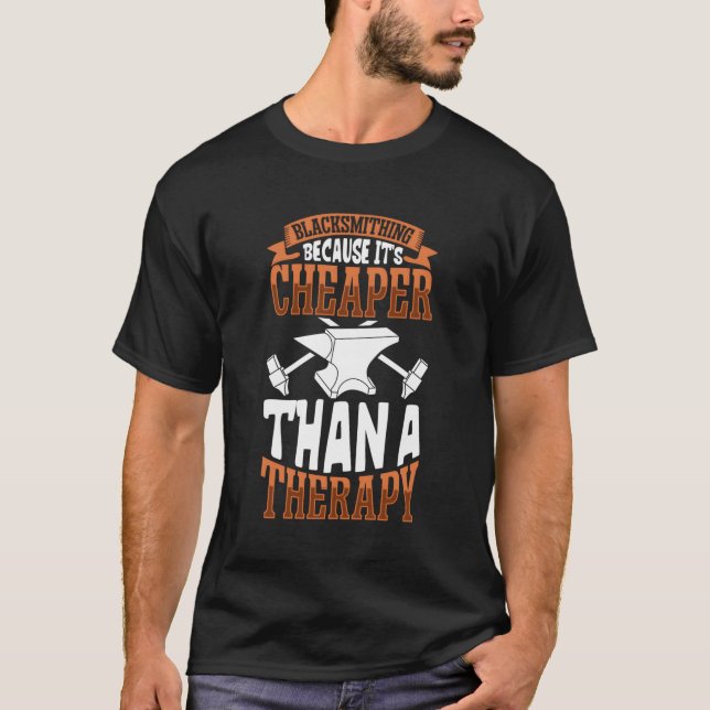 Blacksmith Metal Worker Bladesmith Metalworking T-Shirt (Vorderseite)