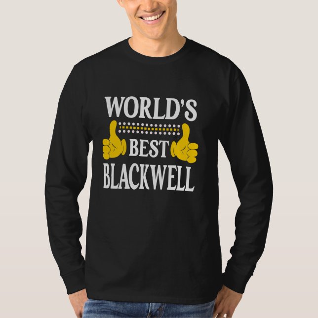 Blackwell Nachname Familienname Nachname Weltbeste T-Shirt (Vorderseite)