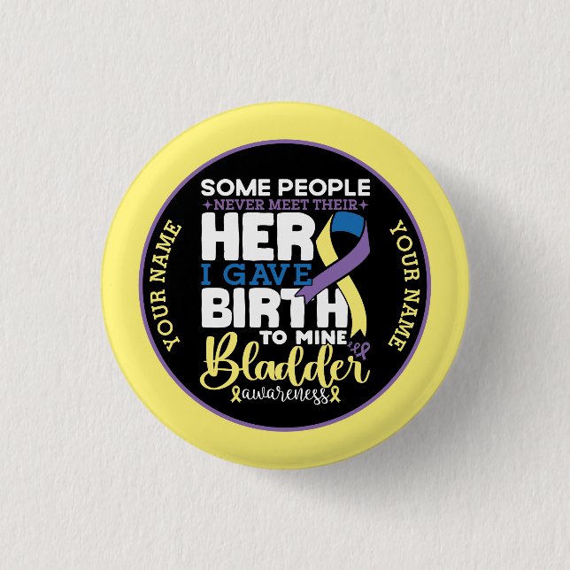 Bladder warrior Some People Never Meet Their Hero Button (Vorderseite)